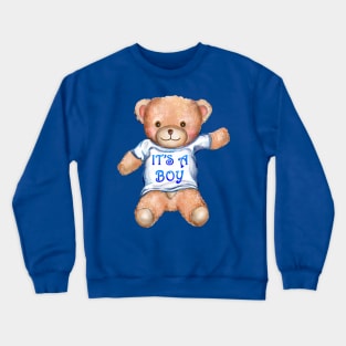 It's A Boy Teddy Bear Toy Crewneck Sweatshirt